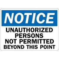 mdi worldwide Model Notice Unauthorized Persons Not Permitted Beyond ...